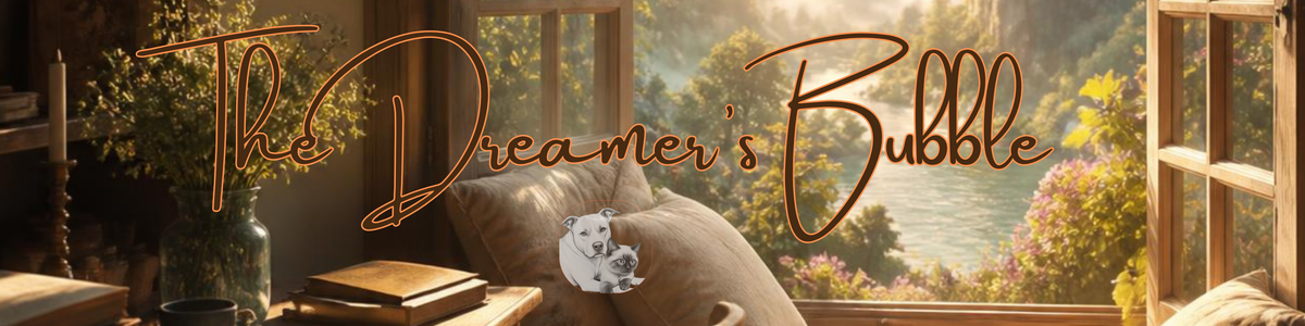 The Dreamer's Bubble